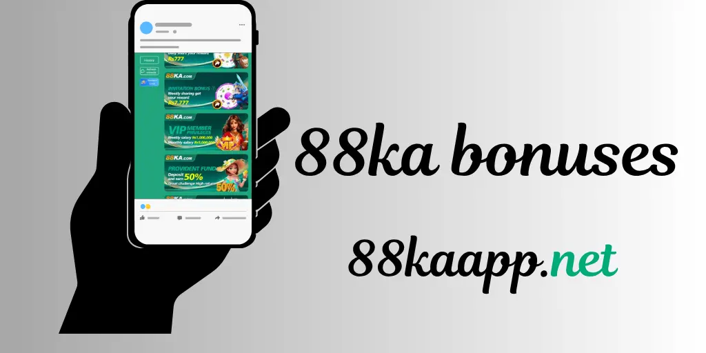 88ka bonuses